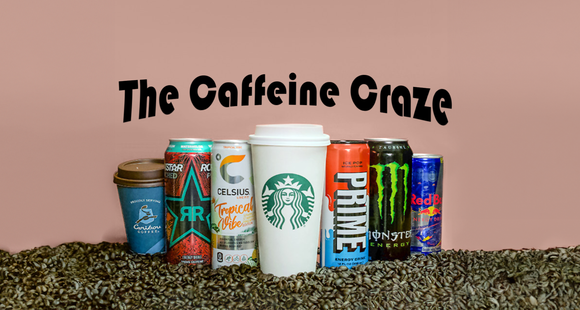 The caffeine craze